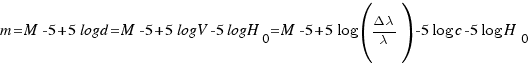 m = M-5+5logd = M-5+5logV-5logH_0 = M-5+5log({Delta lambda}/lambda)-5log c - 5log H_0
